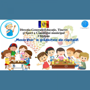 ,,Meniu Unic” în grădinițele din capitală