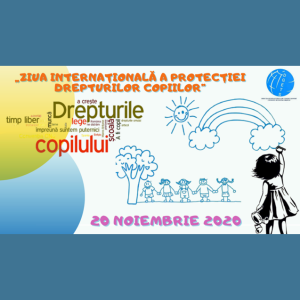 Astăzi 20 noiembrie, marcăm Ziua Internațională a Drepturilor Copilului