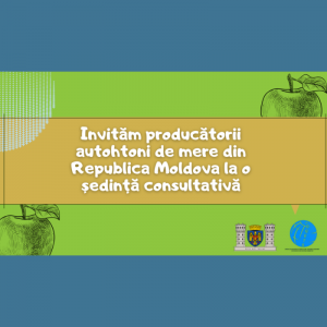 Invităm producătorii autohtoni de mere din Republica Moldova la o ședință consultativă